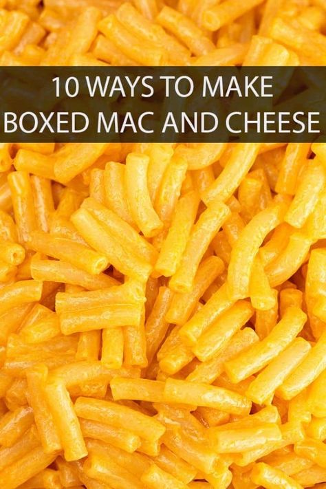 Macaroni And Cheese Meals Dinners, Mac N Cheese Box Upgrade, Dress Up Boxed Mac And Cheese, How To Spice Up Box Mac And Cheese, Upgraded Boxed Mac And Cheese, Best Boxed Mac And Cheese, How To Make Box Macaroni Taste Homemade, How To Make Craft Mac And Cheese Better, Jazz Up Boxed Mac And Cheese