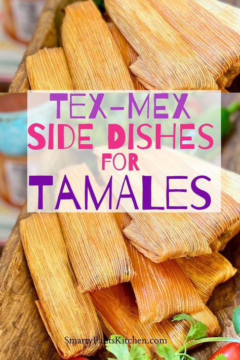 Tamales in husks stacked on a wooden platter. Tamales And Side Dishes, Sides With Tamales, Sides For Tamales, What To Serve With Tamales, Tamales Recipe, Refried Beans Recipe, Mexican Side Dishes, Tamale Recipe, Cold Salad