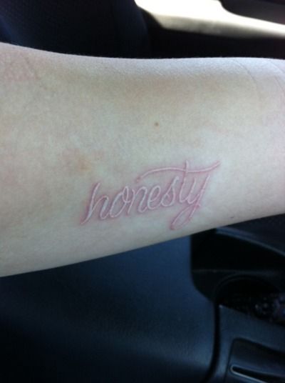 Honestly Tattoo, Honesty Tattoo Ideas, Pink Ink Tattoo Writing, Light Pink Tattoo Ink, Pink Try Lyrics Tattoo, Light Pink Tattoo, Honesty Tattoo, Pink Ink Tattoo, Pink Tattoo Ink