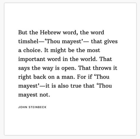 Tikkun Olam, John Steinbeck, Hebrew Words, Book Of Hours, Love Poems, So True, Mindfulness