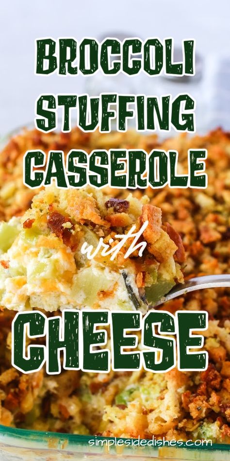 A perfect mix of broccoli, cheese, and delicious stuffing, this cheesy broccoli stuffing casserole is the ultimate comfort food. A great side dish the whole family will enjoy. #simplesidedishes #casserole #cheesy #delicious #stuffinf #comfortfood #delicious Broccoli Casserole With Stuffing Topping, Vegetarian Stuffing Casserole, Stuffing Side Dish Recipes, Recipes Using Stovetop Stuffing, Broccoli Casserole With Stuffing, Broccoli And Stuffing Casserole, Stuffing Casserole Recipes, Broccoli Stuffing Casserole, Stovetop Casserole