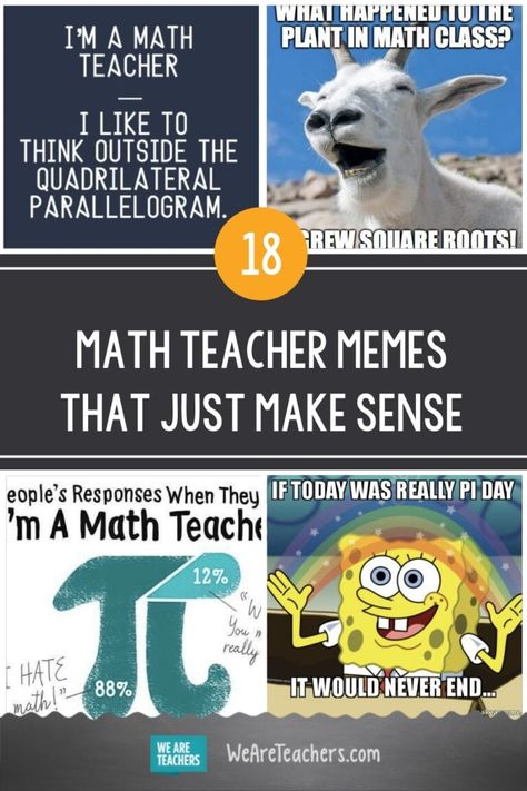 18 Math Teacher Memes That Just Make Sense - We Are Teachers Math Humor Funny, Math Teacher Memes, Math Memes Funny, Estimation Activities, Middle School Memes, Math Cartoons, Math Teacher Humor, Teacher Posters, Math Teacher Shirts