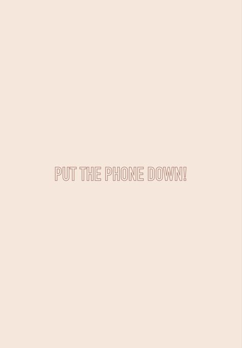 Put the phone down wallpaper. Procreate wallpaper creation. Put Phone Down, Phone Down Wallpaper, Put The Phone Down Wallpaper, Less Phone Time Aesthetic, No Phone Aesthetic, Procreate Wallpaper, Board Widget, Wallpaper Procreate, Get Off Your Phone