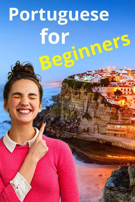 Portuguese For Beginners, How To Learn Portuguese, Portugal With Kids, Portuguese Phrases, Portuguese Grammar, Portuguese Language Learning, Learning Portuguese, European Portuguese, Learn Brazilian Portuguese