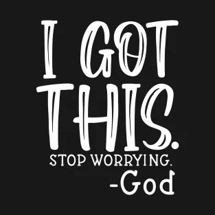 T-Shirts by Undefeated Creations | TeePublic Gods Got This Quotes Strength, God Got This, God Got You Quotes, God Got You, Spiritual Awakening Quotes, Sagittarius Quotes, Christian Business, Awakening Quotes, Spiritual Encouragement