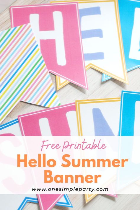 Summer Banner Printable Free, Hello Summer Party Decor, Hello Summer Sign Free Printable, Hello Summer Printable Free, Welcome Summer Party, Summer Banner Printable, Hello Summer Party, Happy Summer Holidays, End Of School Party