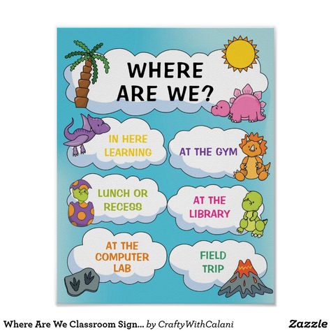 Where Are We Classroom Sign, Dinosaur Sign, Dino Decor, Dinosaur Classroom, Newsletter Template Free, Dino Theme, Teacher Files, Montessori Elementary, Song Words