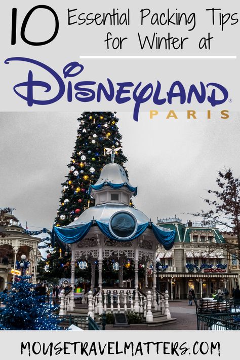 DisneyLand Paris packing tips for winter. Essential items for exploring Europe's busiest theme park during the cold and winter months. #packingtips #winter Disneyland Paris In November, Disneyland Paris In Winter, Disneyland Paris At Christmas, Disneyland Paris Winter, Disneyland Paris Outfit Winter, Disneyland Winter, Disneyland Paris Rides, Disneyland Paris Christmas, Paris Tumblr