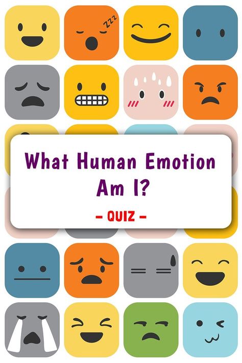 What Human Emotion Am I? - Personality Quiz Quiz Personality, Quizzes For Fun, Personality Quizzes, Personality Quiz, Human Emotions, Human