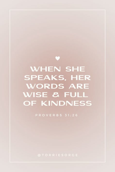 Soft pink graphic with bold white font centered with a small white heart centered above the verse. Proverbs 31 Woman Quotes, Verses About Women, Bible Verses About Beauty, Bible Verses For Girls, Bible Quotes For Women, Proverbs 31 26, Cute Bible Verses, Women Of The Bible, Motivational Bible Verses