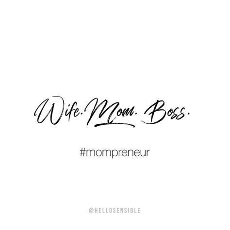 39 Inspiring Mompreneur Quotes • Hello Sensible    Mompreneurs | Mom Entrepreneur | Work from Home With Kids | Side Hustle | Inspiration | Motivation | Encouragement | Peptalk | Quotes | Background | Wallpaper | Mindset | Empowerment | Women | Boss | Bosslady | Girlboss | Self Love | Success | Gilrboss | CEO | Entrepreneurship | Business Owner | Freedom | Business Coach Entrepreneur Family Quotes, Mom Wife Boss Quotes, Being Your Own Boss Quotes, Boss Mama Quotes, Working Wife And Mom Quotes, Momager Quotes, Mompreneur Quotes Boss Babe, Wife And Mom Quotes, Vision Board For Moms