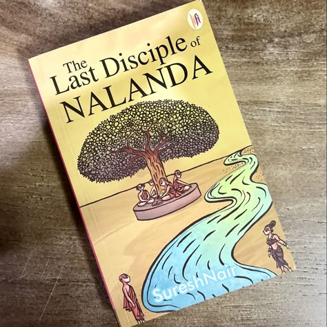 The Last Disciple Of Nalanda by Suresh Nair Hindi Literature Books, Hindi Books To Read, Desi Books, Hindi Novels, Mindfulness Books, Teenage Books To Read, Mythology Books, Fiction Books Worth Reading, Book Reading Journal