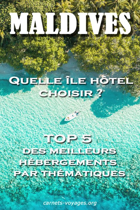 Quelle ile hotel atoll choisir aux Maldives Les Maldives, Maldives, Movie Posters, Film Posters