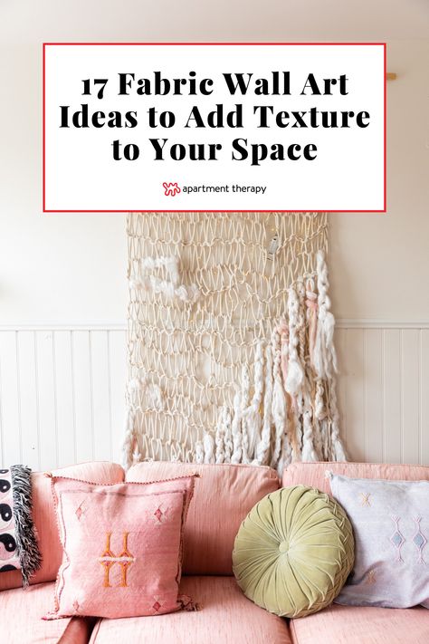 Check out these fabric wall art ideas that will instantly give your space character. Hanging Textiles On Wall, Fabric Wall Hanging Ideas, Hanging Fabric On Walls, Fabric Wall Art Ideas, Fabric On Walls, Art Above Sofa, Fabric Wall Decor, Space Character, Gifts 2022