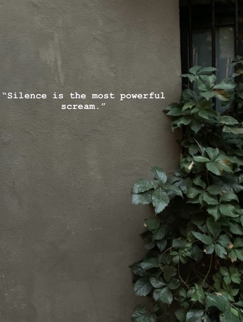 “Silence is the most powerful scream.” #silence #quotes #powerful #board #psychology Silence Power Quotes, Silence The Mind Quotes, Silence Is The Most Powerful Scream, Silence Is The Loudest Scream, Silence Is Peaceful Quotes, Deep Silence Quotes, Quote On Silence, Silence Is Powerful, Quotes About Silence Feelings