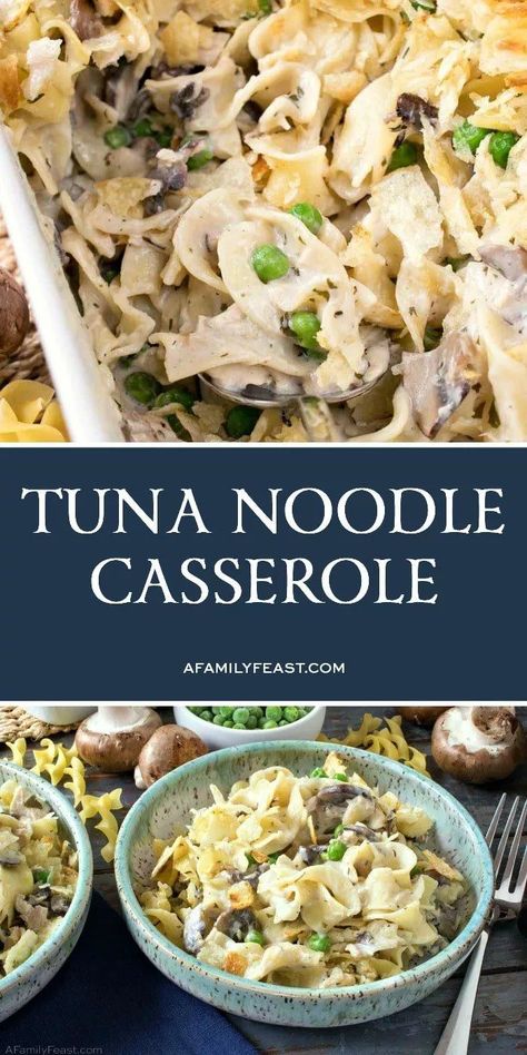 Tuna Noodle Casserole combines canned tuna, frozen peas, and egg noodles in a creamy mushroom sauce. Don’t forget the potato chips on top! Tuna And Noodles, Can Tuna, Tuna Dishes, Salad And Fries, Feast Recipes, Cook Fish, Tuna Noodle, Tuna Noodle Casserole, Mushroom Soup Recipes