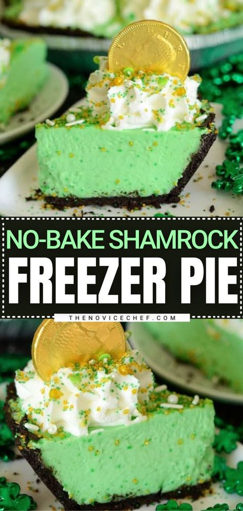 St Pattys Desserts, Shamrock Pie, St Patricks Desserts, Freezer Pie, Mint Pie, St Patricks Food, Green Desserts, St Patrick Day Treats, St Patricks Day Food