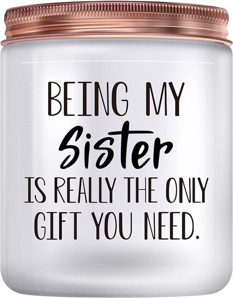 Gifts For Big Sister, Sister Birthday Gifts, Funny Sister Gifts, Gifts Sister, Funny Sister, Candles Gifts, Big Sister Gifts, Sisters Funny, Jar Candles