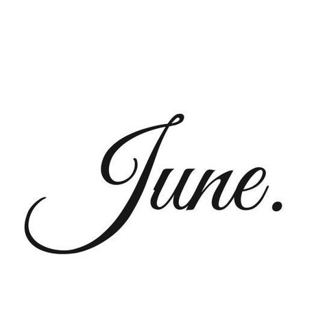 June Bujo, Calendar Quotes, Happy June, Hello June, Holiday Morning, I Love The Lord, Days And Months, Love The Lord, Daily Journal