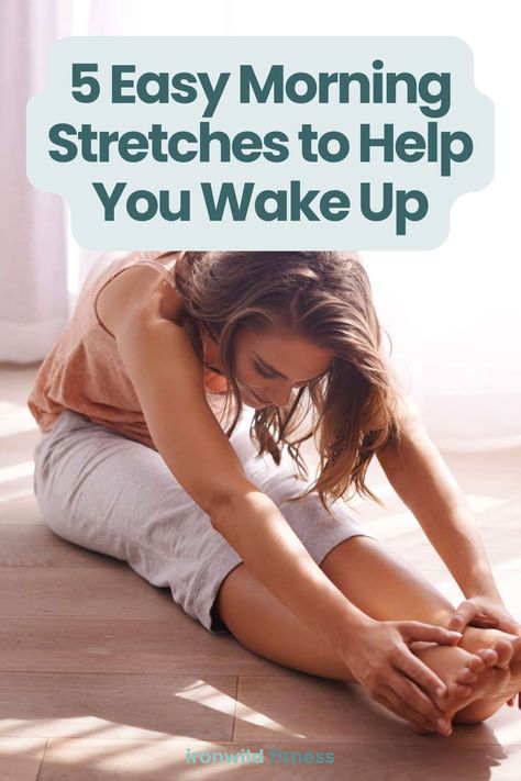 5 Easy Morning Stretches to Help You Wake Up - Ironwild Fitness 5 Min Morning Stretch, Morning Back Stretches, Best Morning Exercises, Quick Morning Stretches, Easy Morning Stretches, Stretching Morning, Morning Stretch Routine, Morning Stretches Routine, Morning Flow