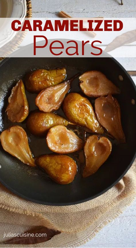 Caramelized Pears Caramelized Pears Recipe, Cooked Pears Stovetop, Braised Pears, Carmelized Pears, Caramelised Pear, Pear Recipes Easy, Caramelized Pears, Pear Recipe, Caramelized Pear