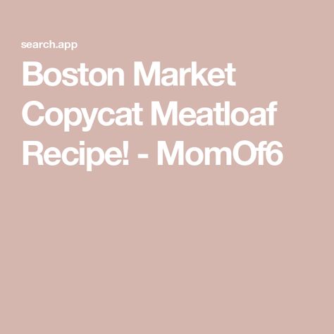 Boston Market Copycat Meatloaf Recipe! - MomOf6 Boston Market Meatloaf Recipe, Copycat Meatloaf, Boston Market Meatloaf, Boston Market, Delicious Meatloaf, Meatloaf Recipe, Diced Onions, Meatloaf Recipes, Loaf Pan