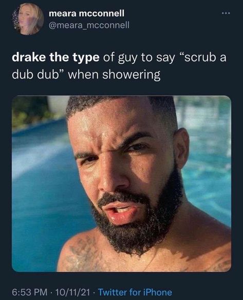 Drake Would Be The Type, Drake Looks Like The Type Of Guy, Drake The Kinda Guy To, Drake Embarrassing, Money For Fun Drake, Drake's The Type Of Guy, Drake The Type Guy, Drake Type Of Guy, Drake The Kinda Guy