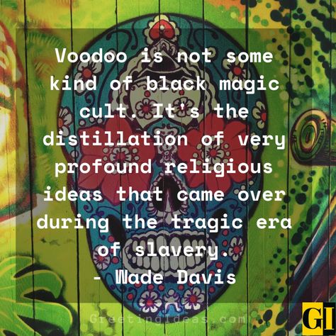 Hoodoo Quotes, Voodoo Quotes, Voodoo Spells Witchcraft, Louisiana Voodoo, Voodoo Magic, Voodoo Spells, Western Books, Voodoo Hoodoo, Retreat Gifts