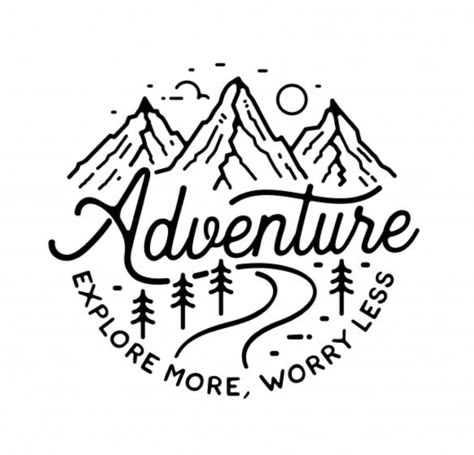 Adventure Logo, Idee Cricut, Worry Less, Hand Drawn Illustration, Adventure Explore, Drawn Illustration, Logo Designer, 로고 디자인, Pyrography