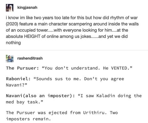 Stormlight Archive Funny, Cosmere Funny, Stormlight Memes, Kaladin Stormblessed, Stormlight Archives, Brandon Sanderson Stormlight Archive, The Way Of Kings, Stormlight Archive, Brandon Sanderson