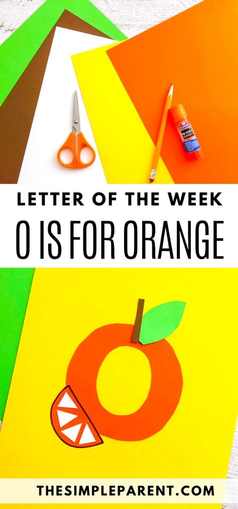 Letter of the Week Crafts - Letter O Craft: O is for Orange! Use this letter I activity as part of your preschool letter of the week alphabet or use it to help keep your kids busy! #alphabet #letteroftheweek #preschool #kids #kindergarten #kidscrafts O Is For Orange Preschool, O For Orange Craft, Letter O Preschool Crafts, Letter O Activities For Kindergarten, Letter O Preschool Activities, O Is For, Letter O Crafts For Preschoolers, Letter O Activity, Letter I Activity