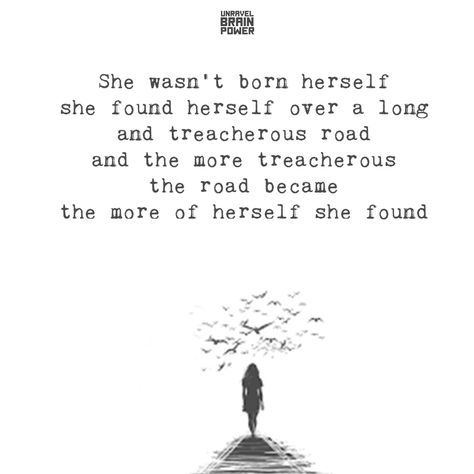 She wasn’t born herself she found herself over a long and treacherous road and the more treacherous the road became the more of herself she found Women Things, Red Aesthetics, Secret Love, True Story, Life Goals, Strong Women, Inspire Me, Things I Love, The Road