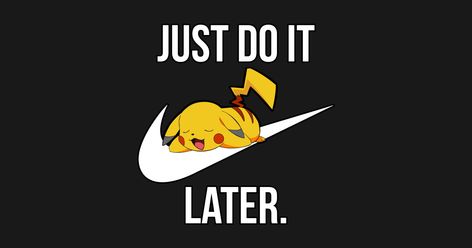 just do it later wallpaper Just Do It Later Wallpaper, Cricut Clothes, Just Do It Later, Just Do It Wallpapers, Pc Wallpapers, Simple Embroidery Designs, Gym Ideas, Latest Wallpapers, Simple Embroidery