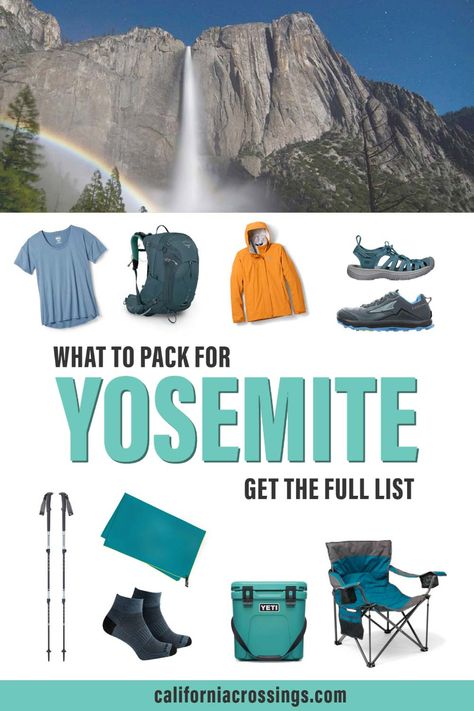 What to pack for yosemite get the full list Yosemite Packing List Summer, Yosemite National Park Packing List, Yosemite National Park Outfit Summer, What To Pack For Yosemite In Summer, Yosemite Hiking Outfit, Yosemite Outfit Summer, Yosemite Packing List, Yosemite National Park Outfit, Yosemite Outfit