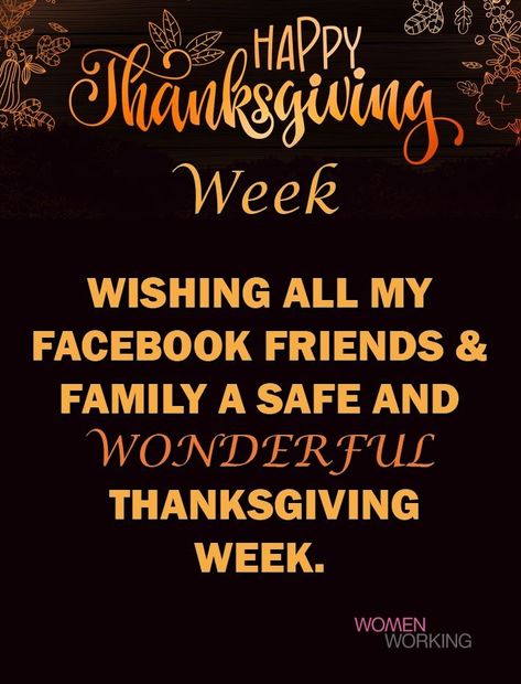 Thanksgiving Week Quotes, Happy Thanksgiving Quotes Friends, Happy Thanksgiving Week, Happy Thanksgiving Wallpaper, Happy Thanksgiving Pictures, Happy Thanksgiving Images, Week Quotes, Thanksgiving Messages, Monday (quotes)