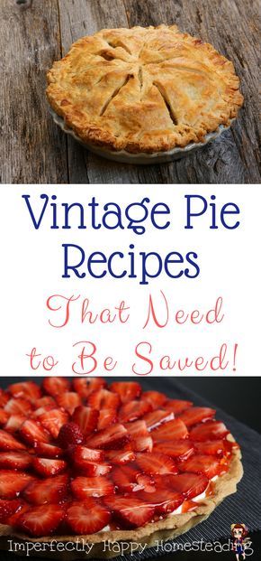 15 Vintage Pie Recipes that Need to Be Saved. Great for Thanksgiving, Christmas or Anytime! Buttermilk Pie Recipe, Bolo Red Velvet, Buttermilk Pie, Perfect Pies, Sweet Pie, Köstliche Desserts, Pie Dessert, Vintage Recipes, Pie Recipe