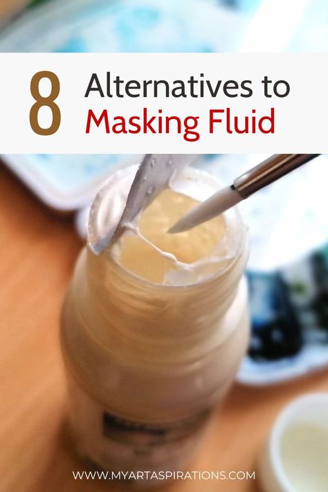 8 Alternatives for Masking Fluid for Watercolor Painting Abstracts In Watercolor, Liquid Masking For Painting, Using Masking Fluid, Liquid Watercolor Techniques, Watercolour Masking Fluid, Masking Liquid Watercolor, Watercolour Masking Fluid Ideas, How To Use Masking Fluid, Watercolor Painting Lessons