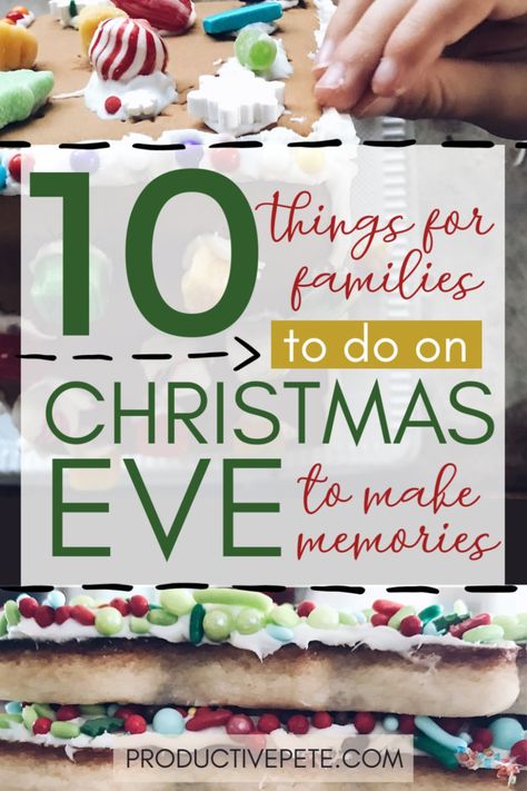 Christmas Activities For Families, Eve Game, Its Christmas Eve, Traditions To Start, Christmas Eve Traditions, New Years Traditions, Christmas Eve Dinner, Christmas Traditions Family, New Memories