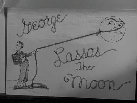 Wonderful Life Movie, Lasso The Moon, George Bailey, It’s A Wonderful Life, It's A Wonderful Life, Moon Shadow, A Wonderful Life, Love Actually, Wonderful Life