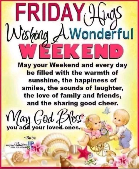 Friday Weekend Blessings, Morning Quotes Friday, Friday Morning Greetings, Weekend Blessings, Quotes Friday, Monday Morning Blessing, Good Morning Prayer Quotes, Friday Inspirational Quotes, Friday Morning Quotes