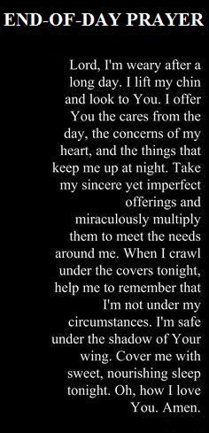 AS I LAY ME DOWN TO SLEEP... Praying Tips, Biblical Prayers, End Of Day Prayer, Nighttime Prayer, Spiritual Woman, Healing Prayers, Mom Prayers, Bedtime Prayer, Evening Prayer