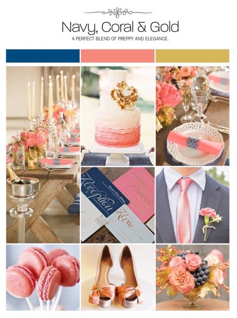 navy coral light blue gold - Add light blue and these are the colors I'm leaning towards Coral And Gold Wedding, Wedding Colors Navy, Navy And Coral, Wedding Color Scheme, Gold Inspiration, Gold Wedding Inspiration, Pink And Gold Wedding, Cake Flowers, Summer Wedding Colors