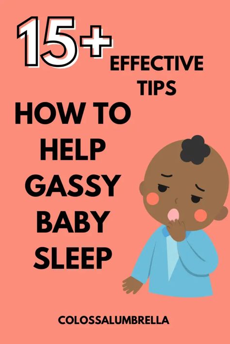 Tips on How to help gassy baby sleep Natural Gas Relief, Gas Relief Remedies, Gassy Stomach, Painful Gas, Baby Gas Relief, Getting Rid Of Gas, Gassy Baby, Stomach Gas, Gastric Problem