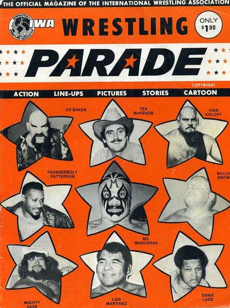 Wrestling Parade (IWA) 1975 Retro Wrestling Poster, Old Wrestling Posters, Luis Martinez, Vintage Wrestling, Wrestling Posters, Wrestling Superstars, Chappell Roan, Retro Ads, Picture Story