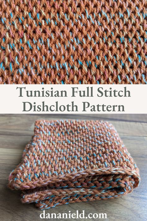 Tunisian Full Stitch Dishcloth – Dana Nield Tunisian Full Stitch, Tunisian Knit Stitch, Tl Yarn Crafts, Tunisian Crochet Hook, Tunisian Crochet Patterns, Simple Stitch, Fall Crochet Patterns, Fall Crochet, Tunisian Crochet Stitches