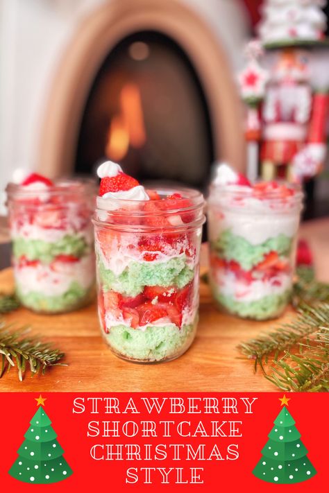 Christmas Strawberry Shortcake, Christmas Dessers, Strawberry Shortcake Mini Desserts, Layered Strawberry Shortcake Trifle, Strawberry Shortcake For A Crowd Parties, Strawberry Shortcake Dessert Shells, Good Humor Strawberry Shortcake Trifle, Christmas Strawberry, Xmas Dinner