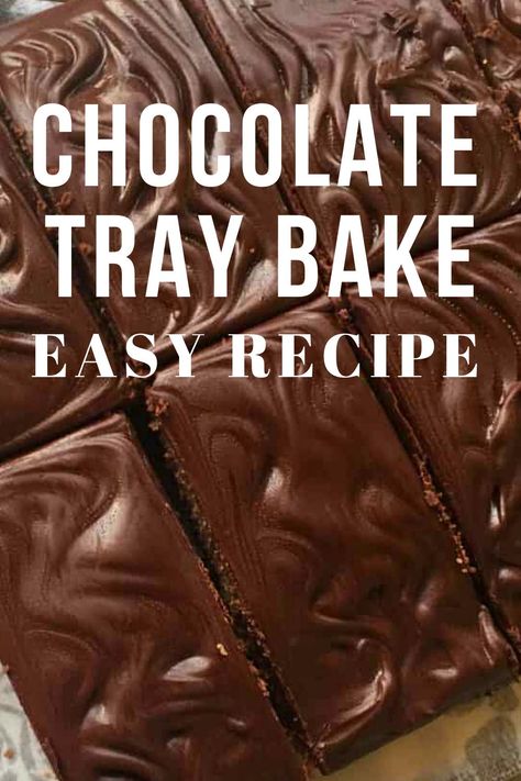 Chocolate Tray Bake Recipes, Best Tray Bakes, Chocolate Cake Tray Bake, Tray Bake Cake Recipes, Chocolate Traybake Recipes, Tray Bake Recipes Cake, Sweet Tray Bake Recipes, Easy Traybakes, Tray Bake Cakes