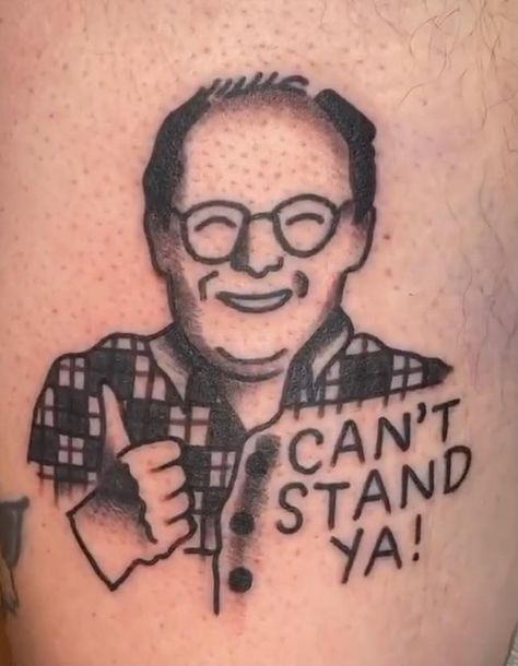 Seinfeld Tattoo Ideas, Seinfeld Tattoo, Seinfeld Funny, George Costanza, North Bay, Seinfeld, Humor Memes, Portrait Tattoo, Tattoo Ideas