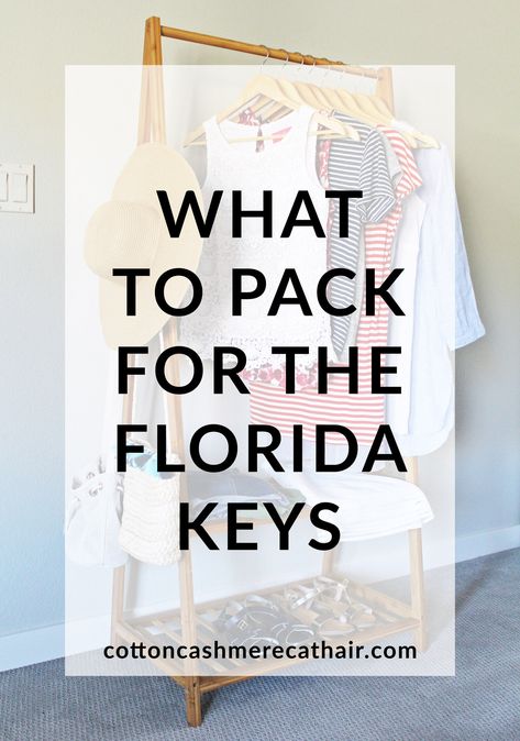 What to Pack for a Week in the Florida Keys How To Pack For Florida For A Week, Key Largo Outfits, Casual Key West Outfits, Keys Outfit Florida, Florida Keys Packing List, Florida Clothes Vacations Outfit Ideas, Florida In April Outfits, Siesta Key Outfits, What To Pack For A Week In Florida