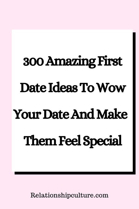 Romantic First Date Ideas, First Date Gift For Her, Romantic Messages For Boyfriend, Perfect First Date, First Date Rules, First Date Ideas, Love Messages For Husband, Unique Date Ideas, Romantic Date Night Ideas